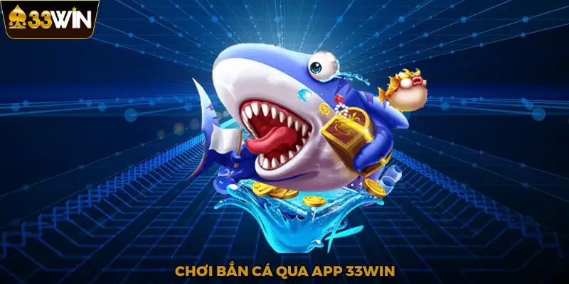 Giao diện bàn chơi bắn cá tại 33Win với nhiều cấp độ cho người chơi lựa chọn